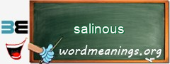 WordMeaning blackboard for salinous